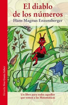 El diablo de los números: Un libro para todos aquellos que temen a las matemáticas | Hans Magnus Enzensberger