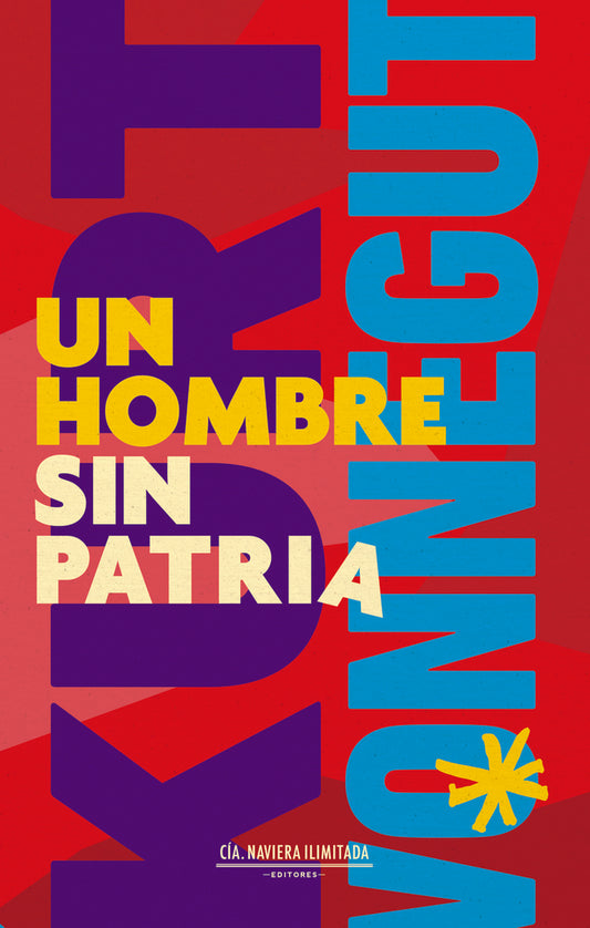 Un Hombre sin Patria | Kurt  Vonnegut