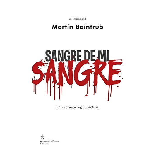 Sangre De Mi Sangre | Martin Baintrub