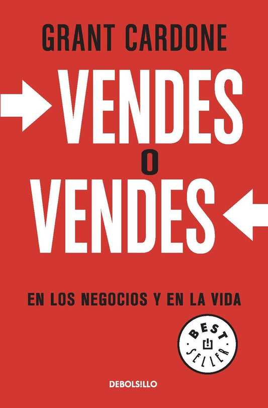 Vendes o Vendes | Grant Cardone