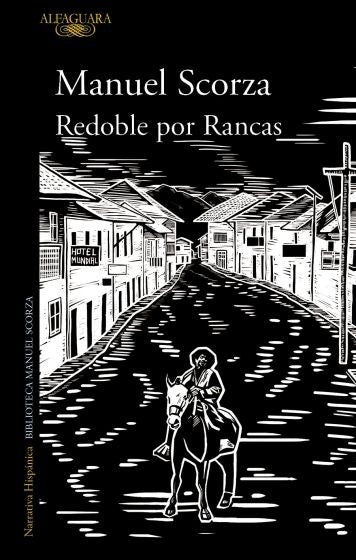 Redoble por Rancas | Manuel Scorza