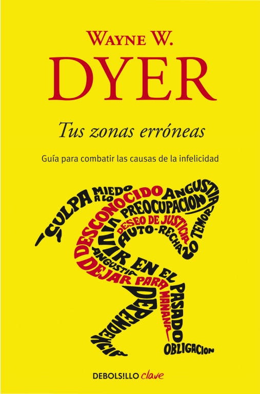 Tus Zonas Erroneas | Wayne W. Dyer