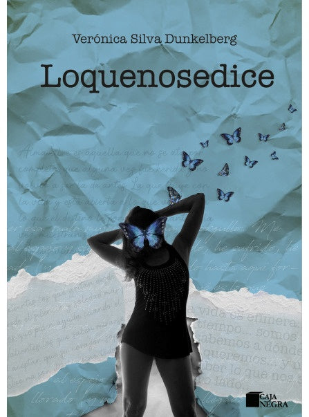 Loquenosedice | Veronica Silva Dunkelberg