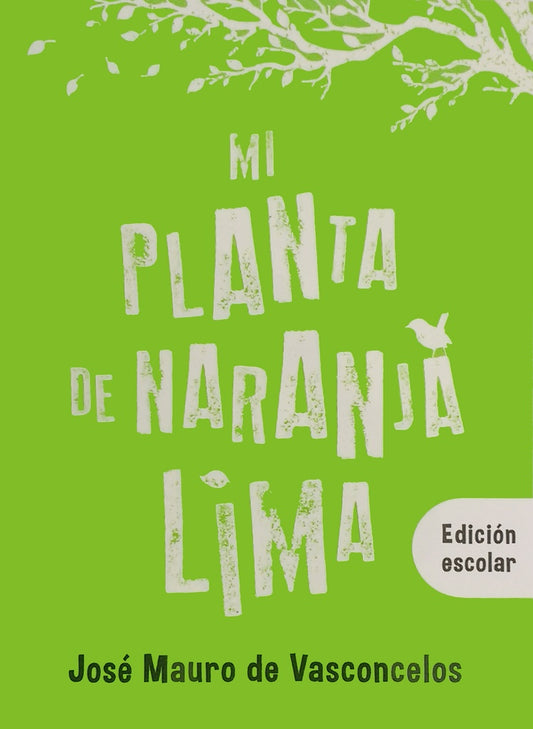 Mi Planta de Naranja Lima  | José Mauro de Vasconcelos