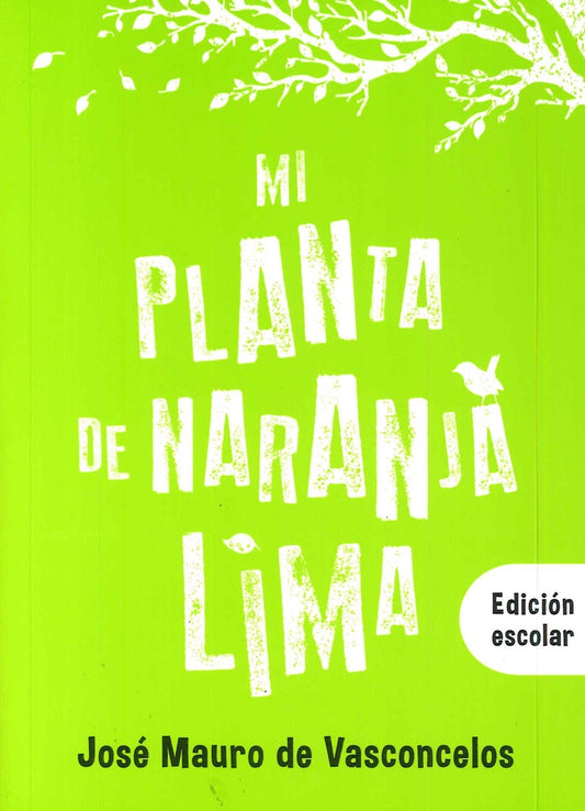 Mi Planta de Naranja Lima  | José Mauro de Vasconcelos