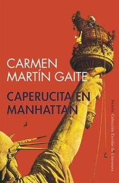 Caperucita en Manhattan | Carmen Martín Gaite