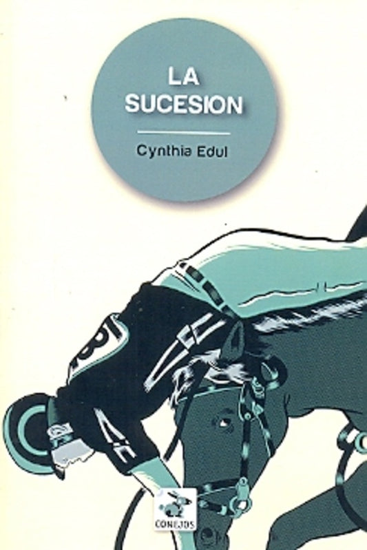 La Sucesión | Cynthia Edul