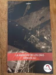 La Mancha de los Días | Barbara Alí