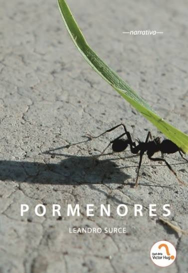 Pormenores | Leandro Surce
