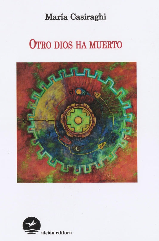 Otro Dios Ha Muerto | María Casiraghi