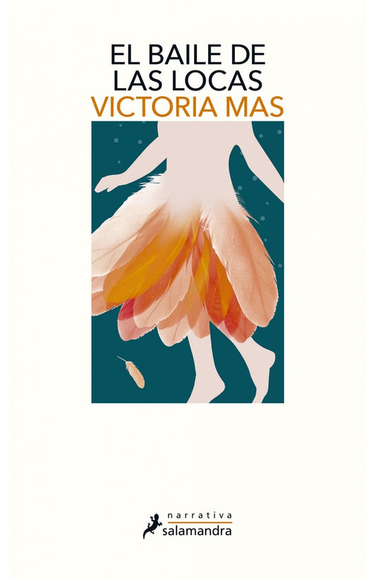 El Baile de las Locas | Victoria Mas