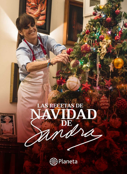 Las Recetas de Navidad de Sandra | Sandra Plevisani