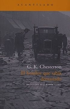 El Hombre que Sabía Demasiado | Gilbert Keith Chesterton