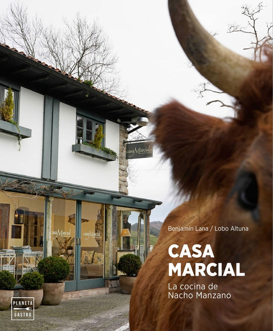 Casa Marcial: La Cocina de Nacho Manzano | Lana, Aituna