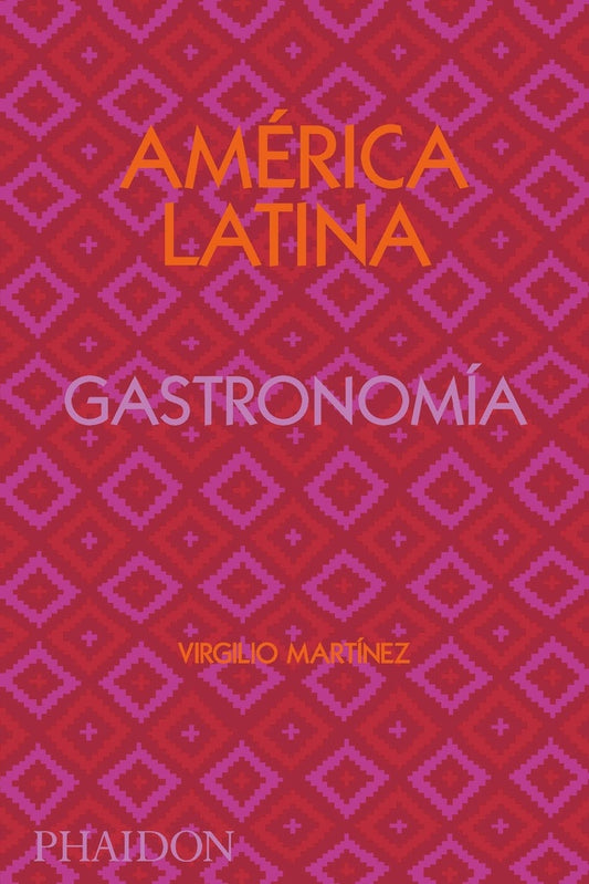 América Latina: Gastronomía | Virgilio Martínez
