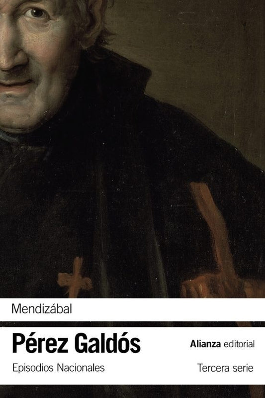 MENDIZABAL | BENITO PEREZ GALDOS