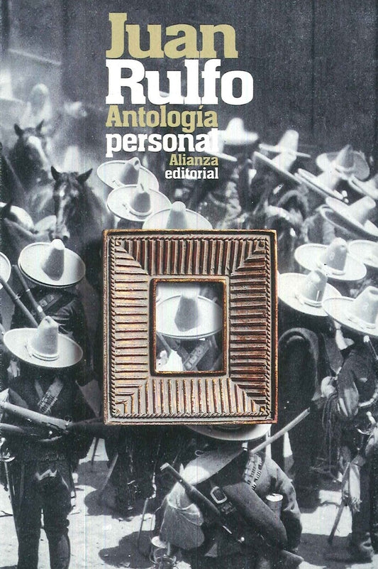 Antologia personal | Juan Rulfo