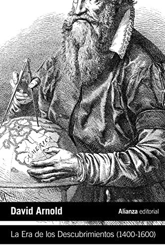 LA ERA DE LOS DESCUBRIMIENTOS (1400-1600) | DAVID ARNOLD