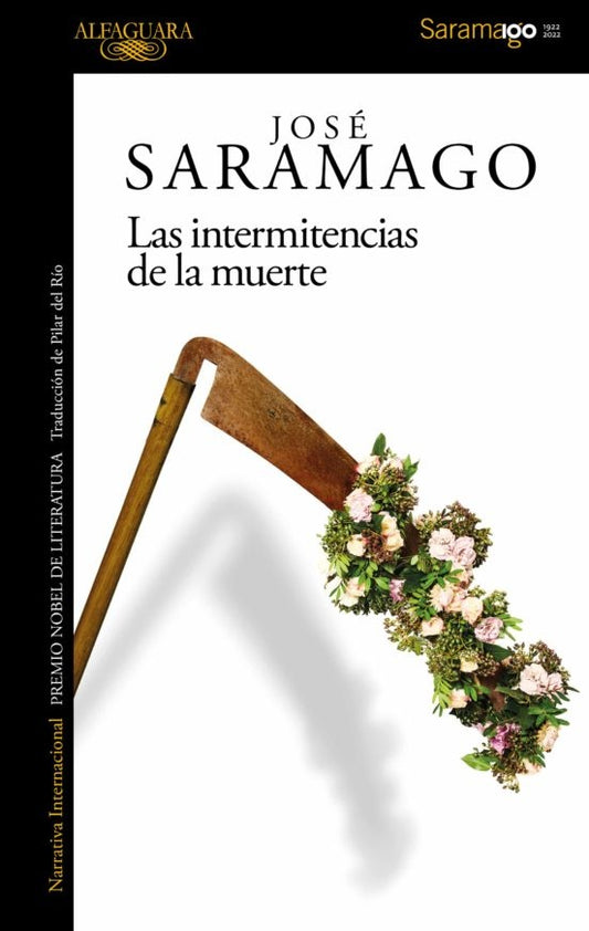 Las Intermitencias de la Muerte | José Saramago