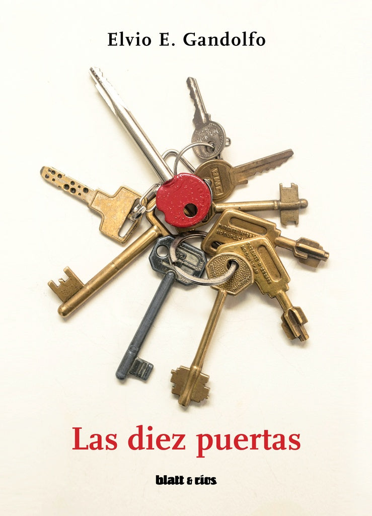 Las Diez Puertas | Elvio E. Gandolfo
