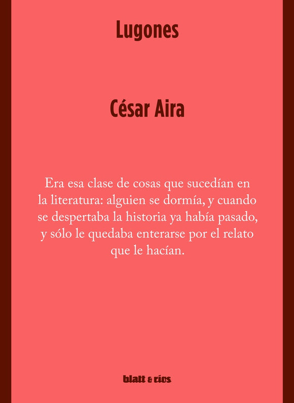 Lugones | César Aira