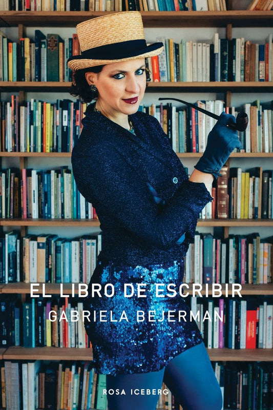 El Libro de Escribir | Gabriela Bejerman