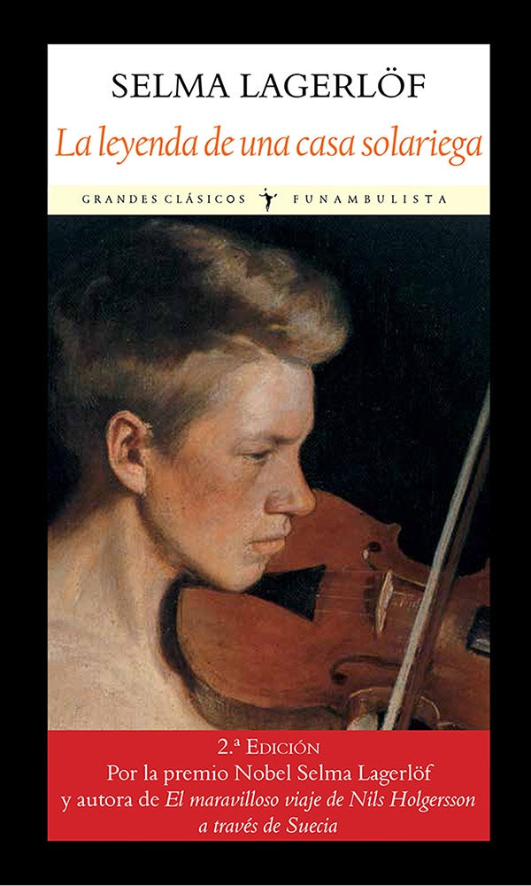 La Leyenda de Una Casa Solariega | Selma Lagerlöf