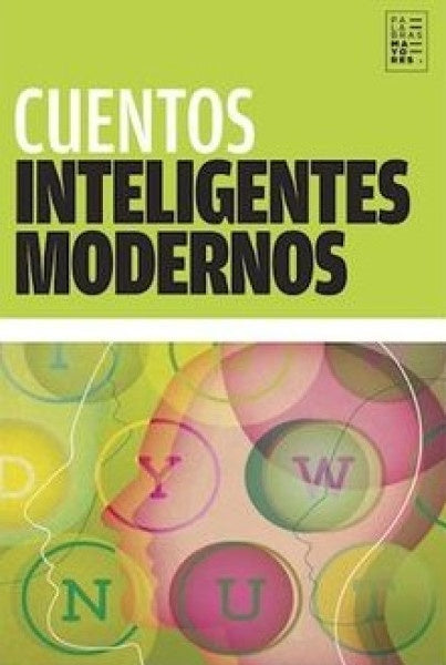 Cuentos Inteligentes Modernos | AA. VV.