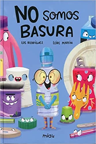 No Somos Basura | Leire Martín