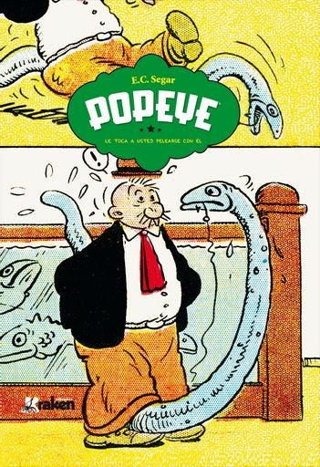 Popeye 3: ¡Le Toca A Usted Pelearse con Él! | E.C. Segar