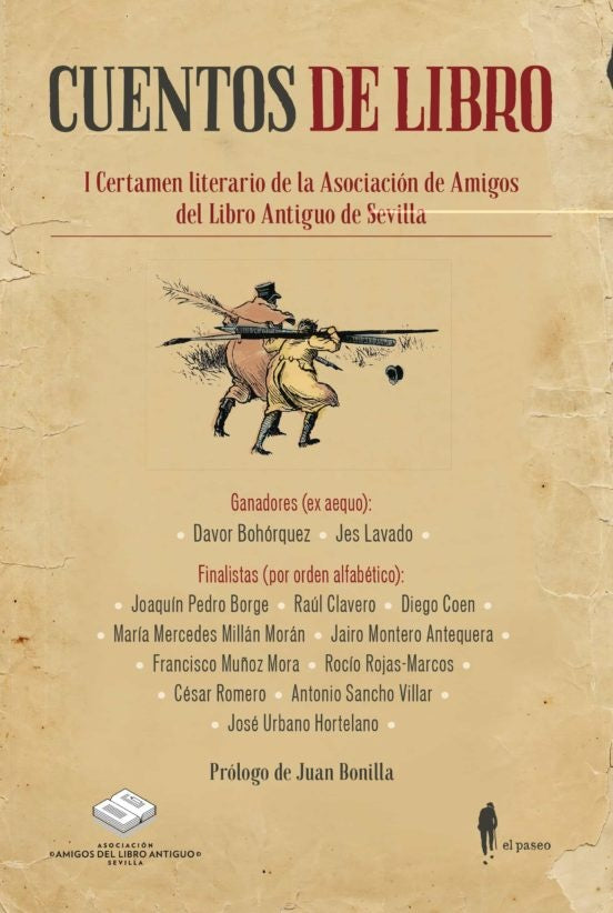 Cuentos de Libro: I Certamen Literario de La Asociación de Amigos del Libro Antiguo de Sevilla | AA. VV.