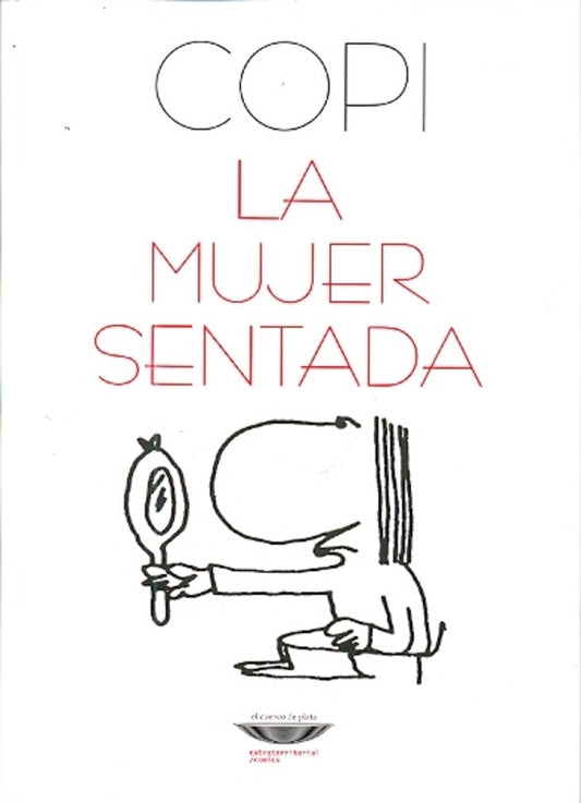 La mujer sentada | Copi