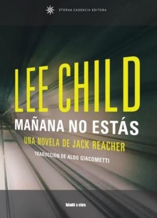 Mañana No Estás | Lee Child