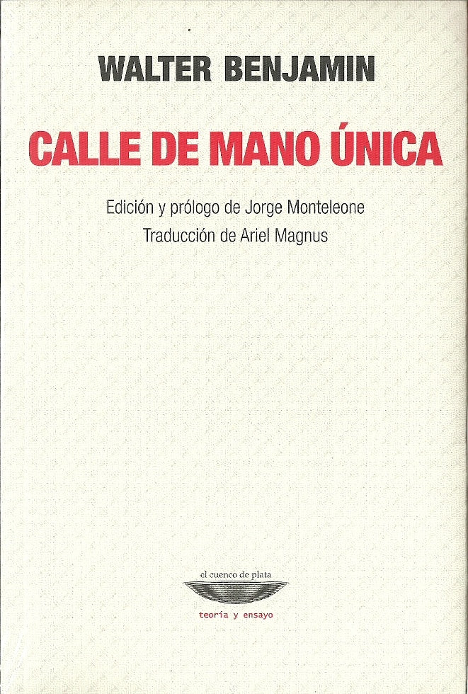 Calle de mano única | Walter Benjamin