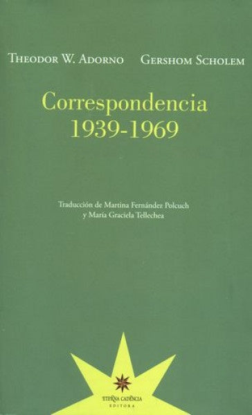 Correspondencia 1939-1969 | Theodor W. Adorno