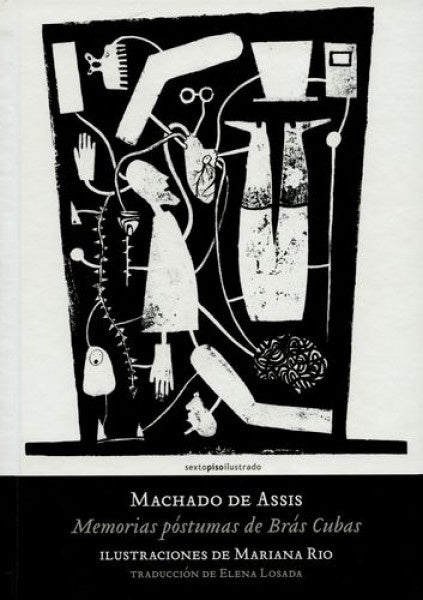 Memorias Póstumas de Brás Cubas | Joaquim Maria Machado de Assis