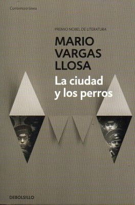 La Ciudad y Los Perros | Mario Vargas Llosa