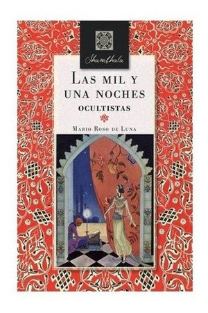 Las Mil y Una Noches Ocultistas | Maria Roso de Luna