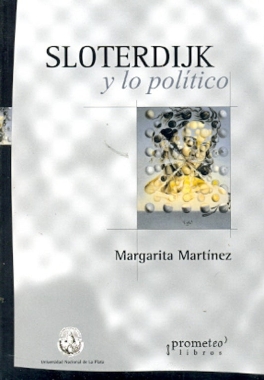 Sloterdijk Y Lo Politico | Margarita Martines