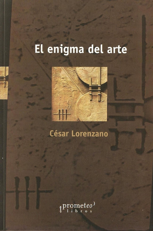 Enigma Del Arte, El | Carlos Lorenzano