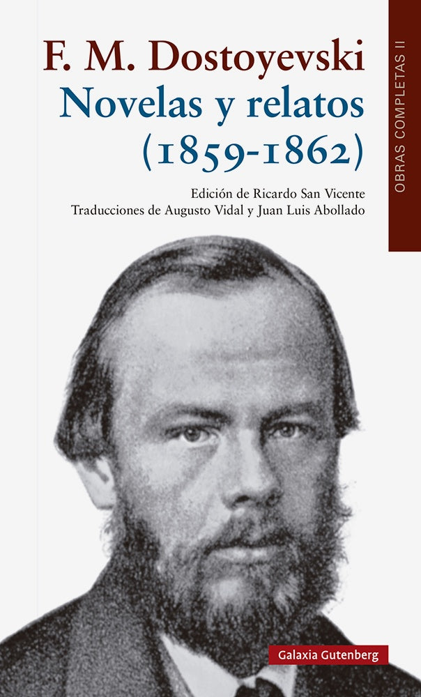Novelas y Relatos (1859-1862) | Fiodor Mijailovic Dostoievski