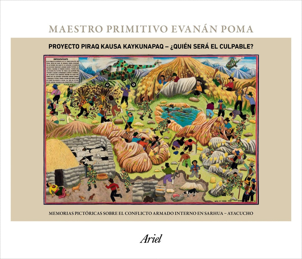 Proyecto Piraq Kausa Kaykunapaq - ¿Quién Será El Culpable? | Mujica, Evanan