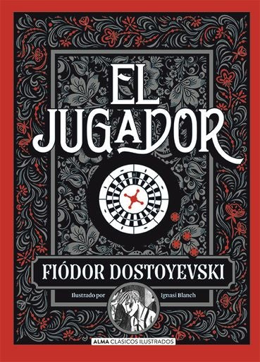 El jugador | Fiodor Mijailovic Dostoievski