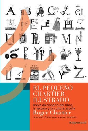 El pequeño Chartier ilustrado | Roger Chartier