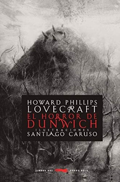 El horror de Dunwich | Howard Phillips Lovecraft