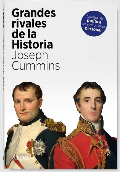 Grandes rivales de la Historia | Joseph Cummins