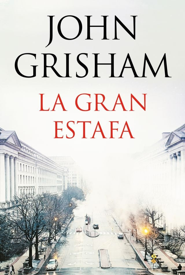 La Gran Estafa | John Grisham