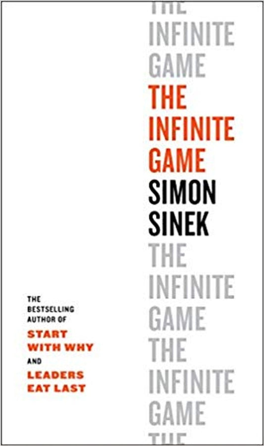 The Infinite Game  | Simon Sinek