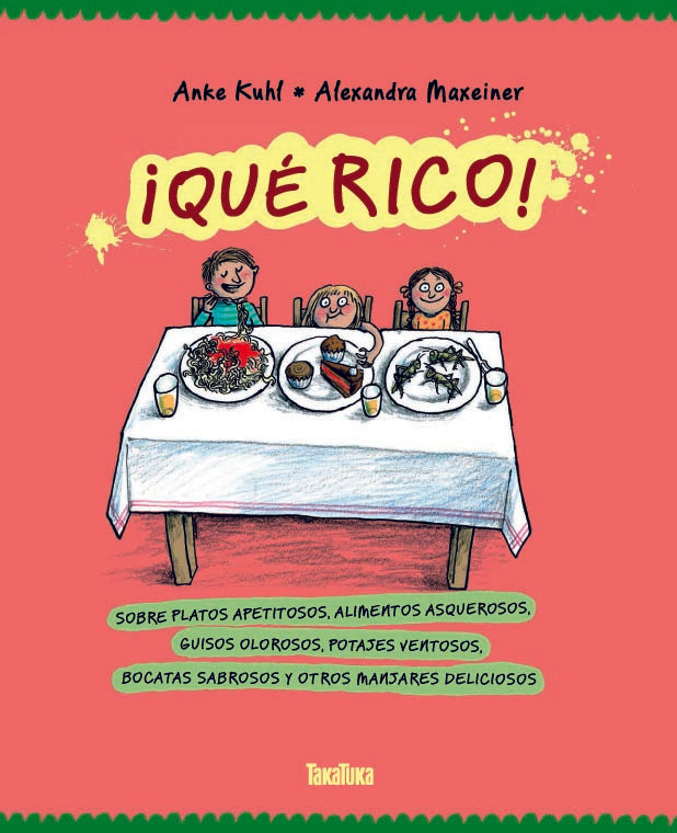 ¡Qué rico! | Alexandra Maxeiner