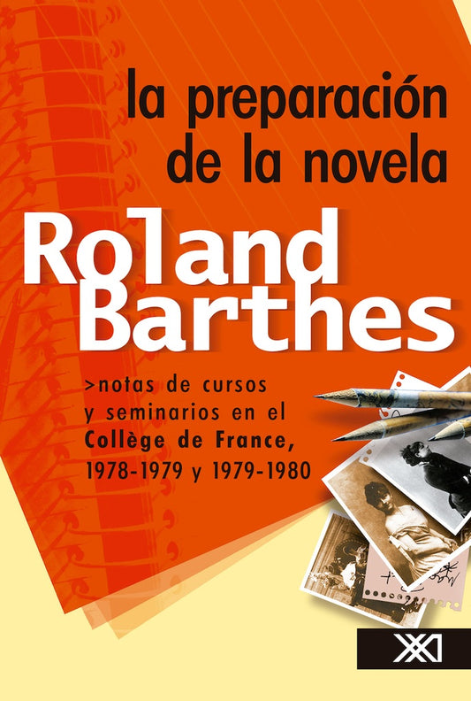 Preparacion De La Novela, La | Roland Barthes